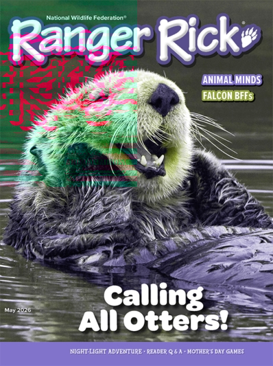 Ranger Rick May 01, 2026 Issue Cover