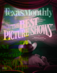 Texas Monthly April 01, 2026 Issue Cover