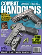 Combat-Handguns March 01, 2023 Issue Cover