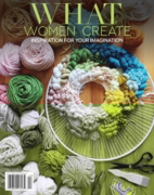 What Women Create December 01, 2024 Issue Cover