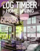 Log-and-Timber-Home-Living June 01, 2025 Issue Cover