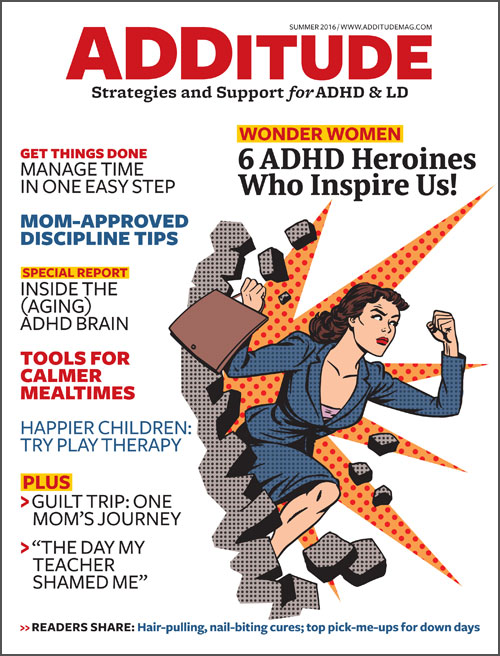 ADDitude June 01, 2016 Issue Cover