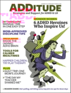 ADDitude June 01, 2016 Issue Cover