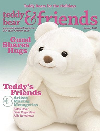 Teddy-Bear-Times-and-Friends January 01, 2018 Issue Cover