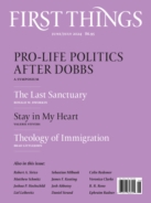 First-Things June 01, 2024 Issue Cover