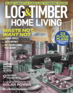 Log-and-Timber-Home-Living August 01, 2023 Issue Cover