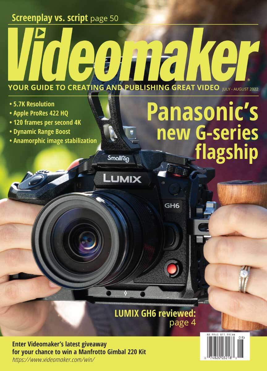 Videomaker July 01, 2022 Issue Cover
