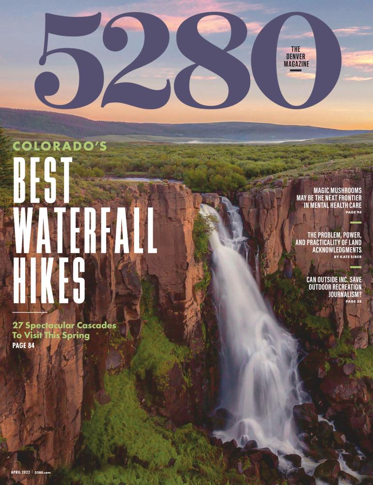 5280-Magazine April 01, 2022 Issue Cover
