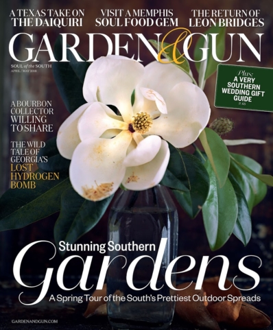 Garden & Gun April 01, 2018 Issue Cover