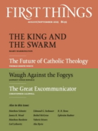 First-Things August 01, 2025 Issue Cover