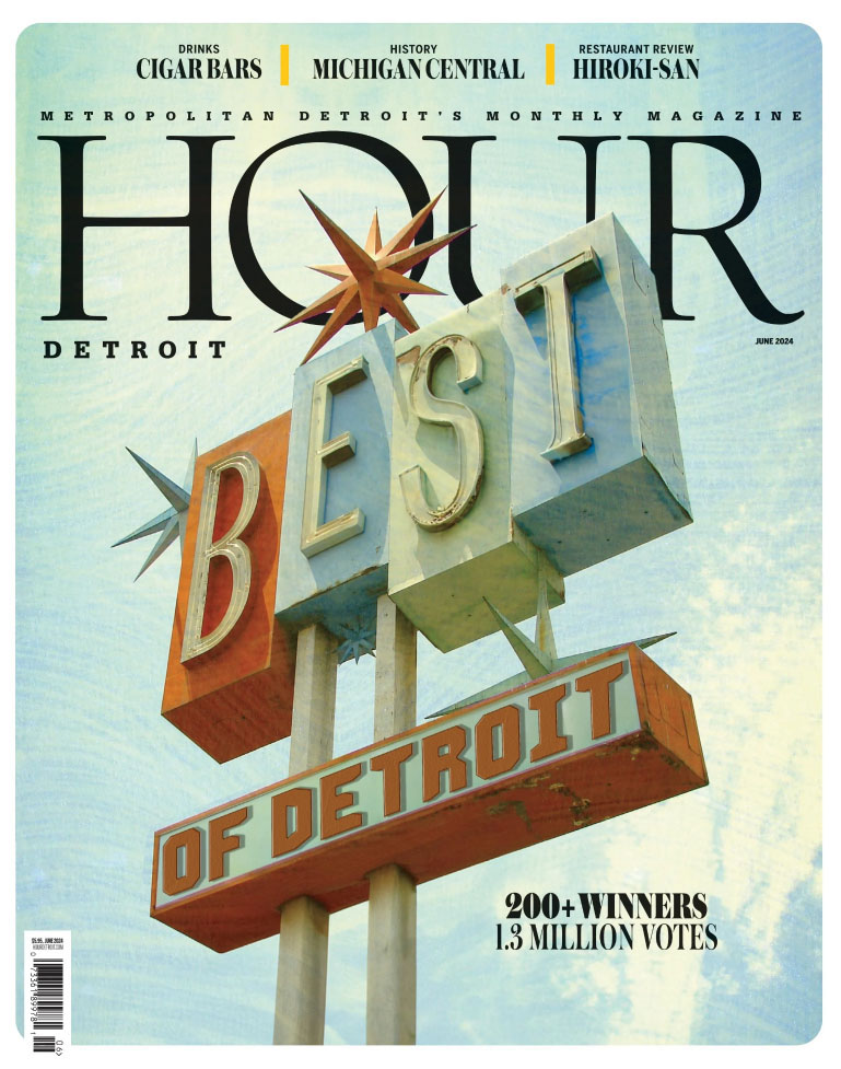 Hour-Detroit June 01, 2024 Issue Cover