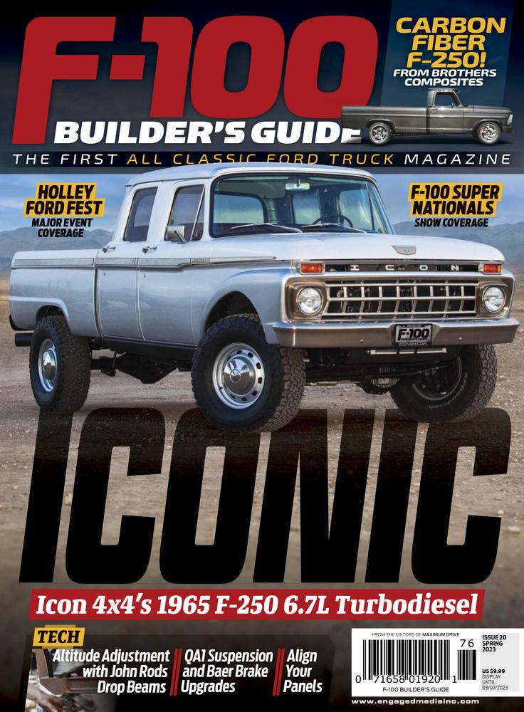 Subscribe to F100 Builders Guide for the Ultimate Ford Truck Magazine Experience