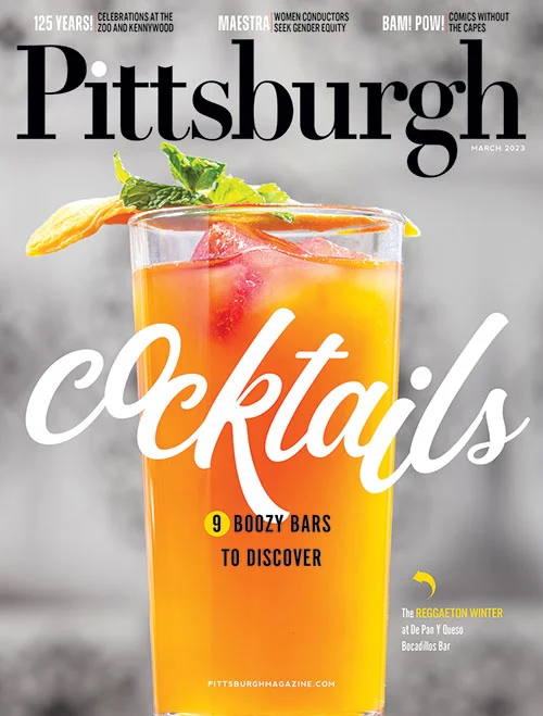 Pittsburgh-Magazine March 01, 2023 Issue Cover