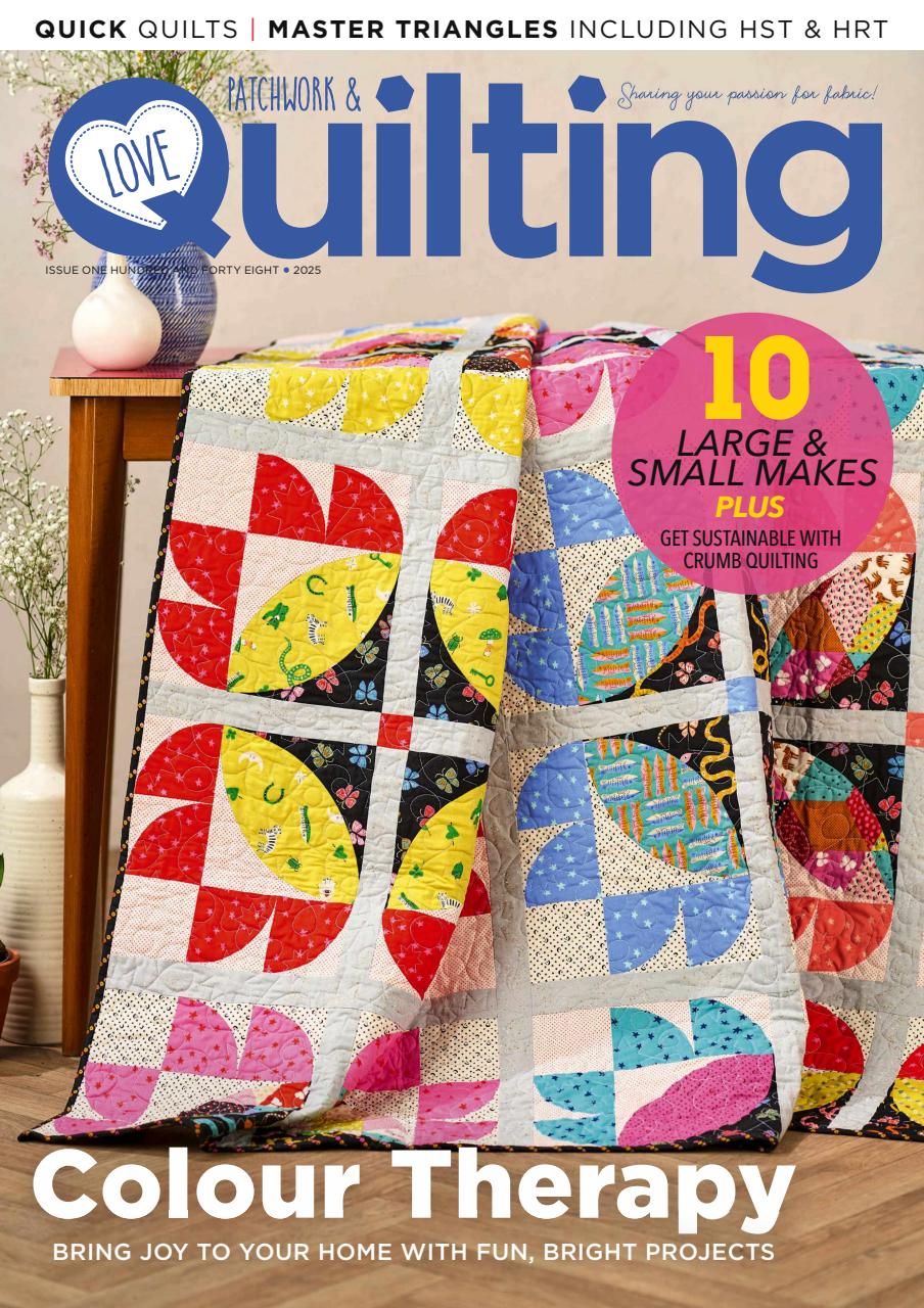 Love Patchwork & Quilting March 01, 2025 Issue Cover