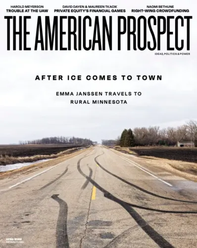The American Prospect April 01, 2026 Issue Cover