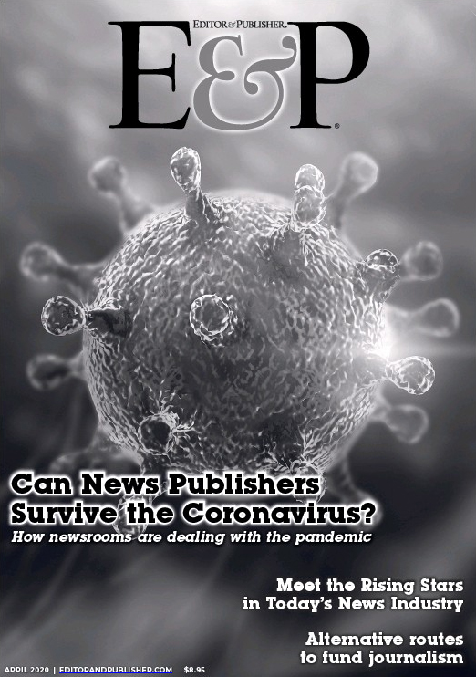 Editor-and-Publisher April 01, 2020 Issue Cover
