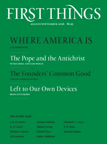 First Things August 01, 2026 Issue Cover