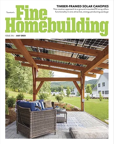 Fine Homebuilding July 01, 2023 Issue Cover