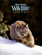 Wyoming-Wildlife March 01, 2013 Issue Cover