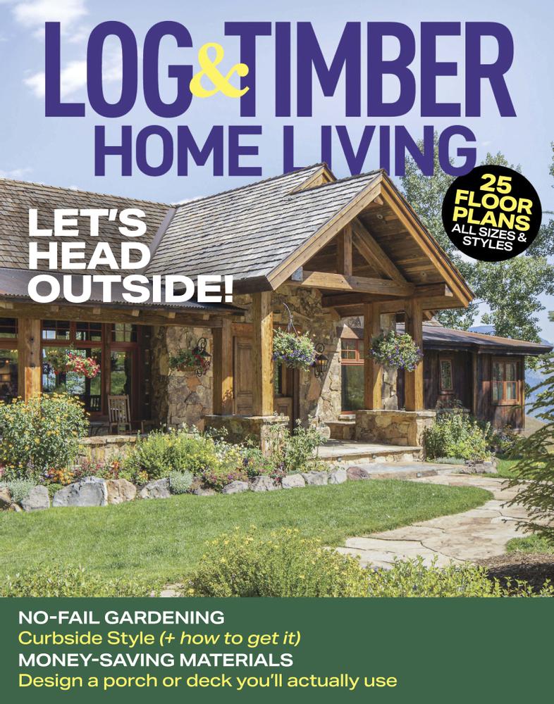 Log-and-Timber-Home-Living May 01, 2022 Issue Cover