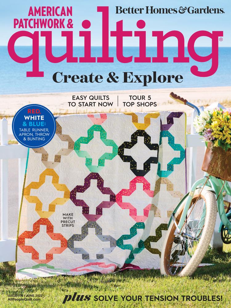 american-patchwork-and-quilting June 01, 2022 Issue Cover