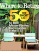 Where-To-Retire July 01, 2019 Issue Cover