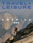 Travel + Leisure July 01, 2026 Issue Cover