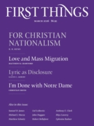 First Things March 01, 2026 Issue Cover