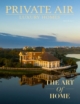 Private-Air-Luxury-Homes September 01, 2024 Issue Cover