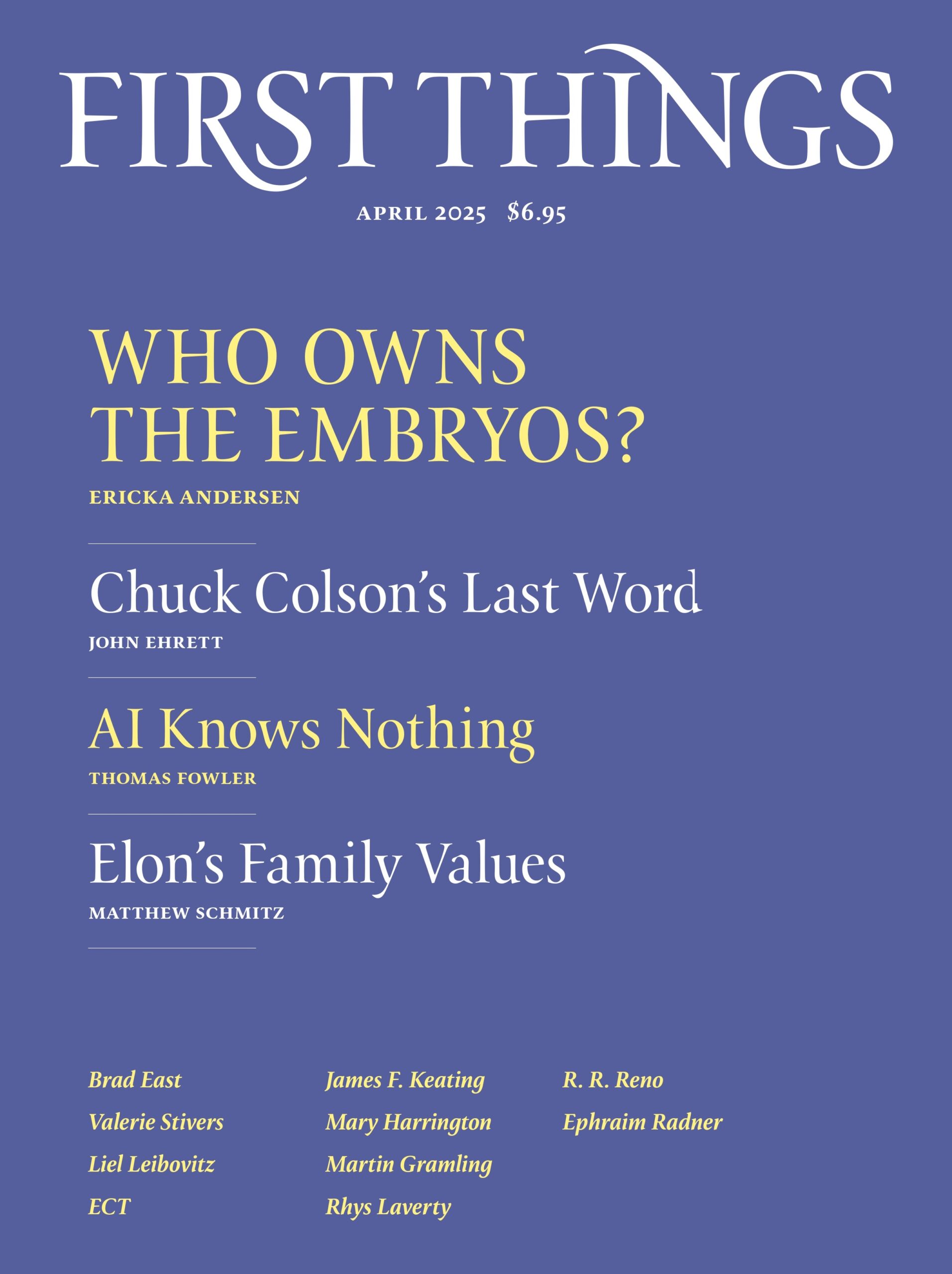 First-Things April 01, 2025 Issue Cover