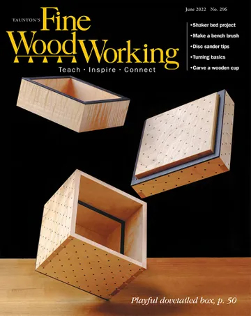 Fine-Woodworking June 01, 2022 Issue Cover