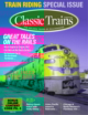 Classic-Trains June 01, 2024 Issue Cover