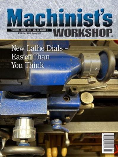 Machinist's Workshop February 01, 2026 Issue Cover