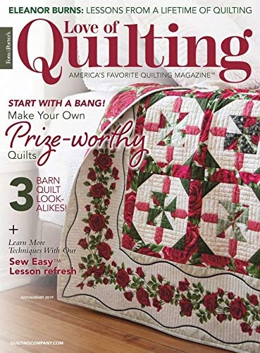 Fons & Porter's Love of Quilting July 01, 2019 Issue Cover