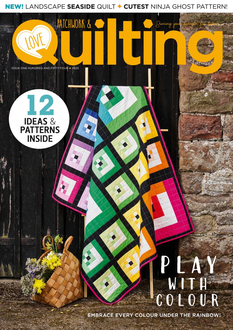 Love Patchwork & Quilting September 01, 2025 Issue Cover