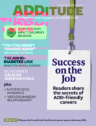 ADDitude June 01, 2020 Issue Cover