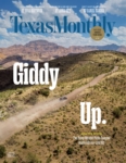 Texas Monthly July 01, 2026 Issue Cover