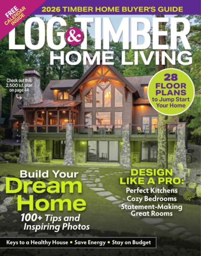 Log and Timber Home Living December 01, 2025 Issue Cover