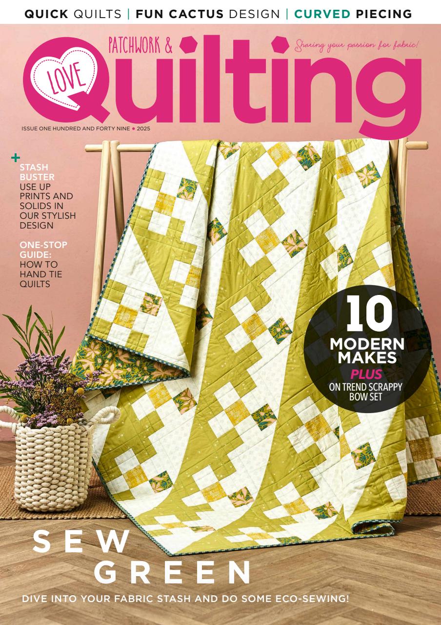 Love Patchwork & Quilting April 01, 2025 Issue Cover