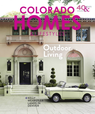 Colorado Homes & Lifestyles May 01, 2020 Issue Cover
