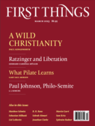 First-Things March 01, 2023 Issue Cover