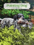 The Pointing Dog Journal July 01, 2024 Issue Cover