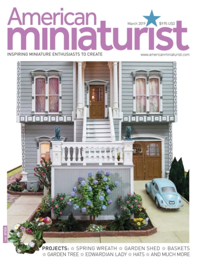 American Miniaturist March 01, 2019 Issue Cover