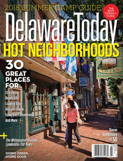 Delaware-Today March 01, 2018 Issue Cover