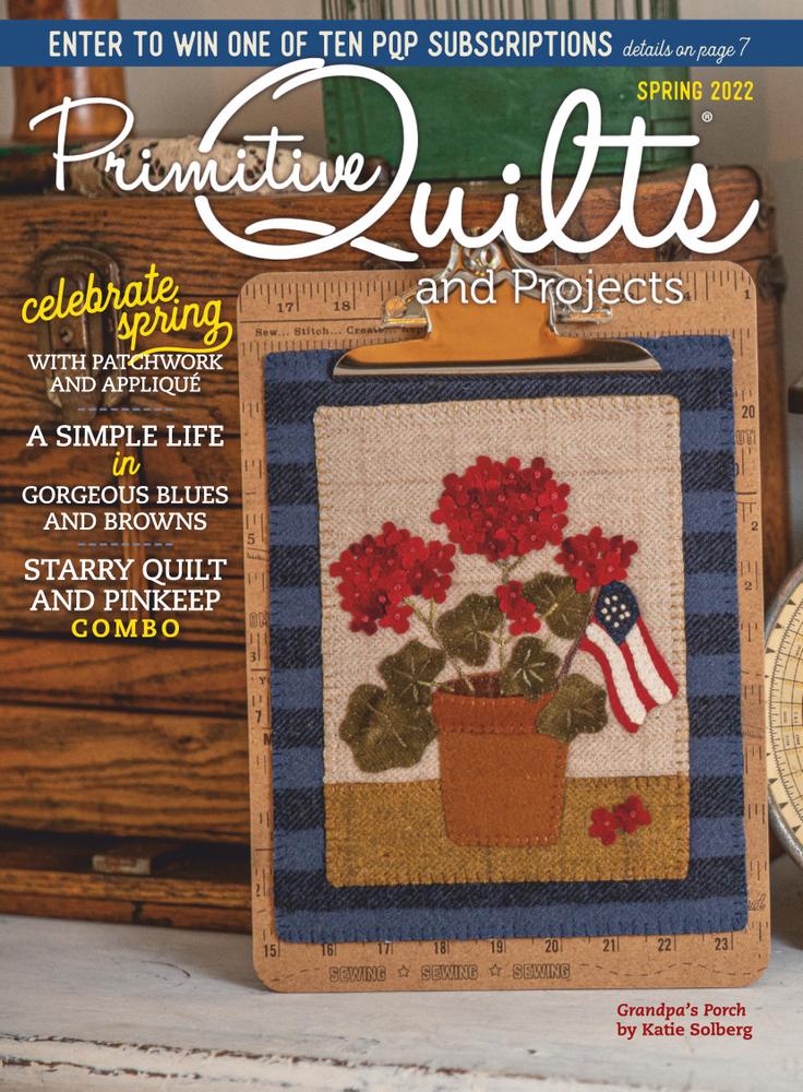 Primitive-Quilts-and-Projects March 01, 2022 Issue Cover