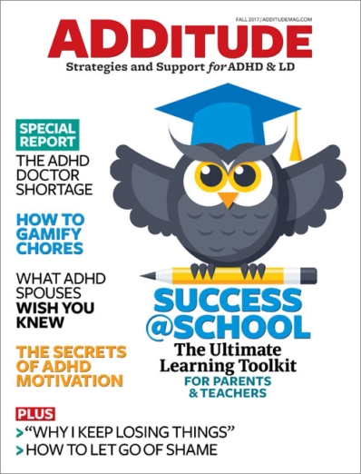 ADDitude September 01, 2017 Issue Cover