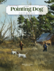 The Pointing Dog Journal July 01, 2026 Issue Cover