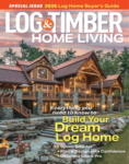 Log and Timber Home Living September 01, 2025 Issue Cover