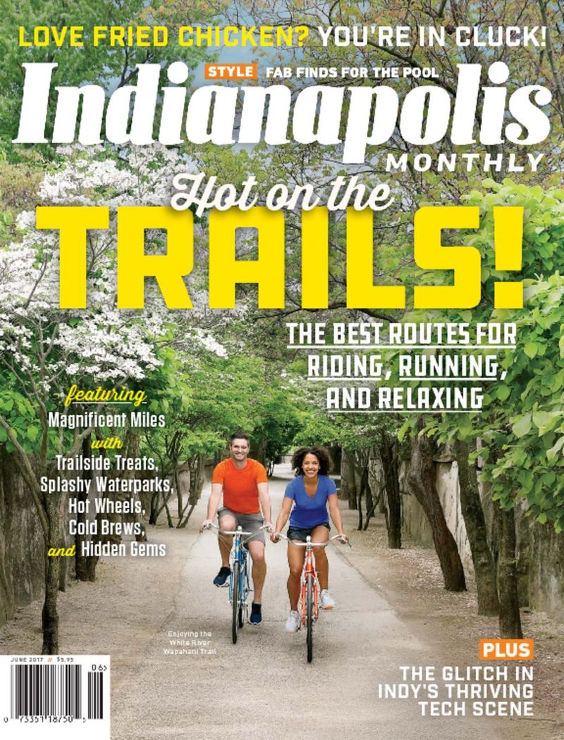 Indianapolis-Monthly June 01, 2017 Issue Cover