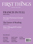 First Things June 01, 2025 Issue Cover